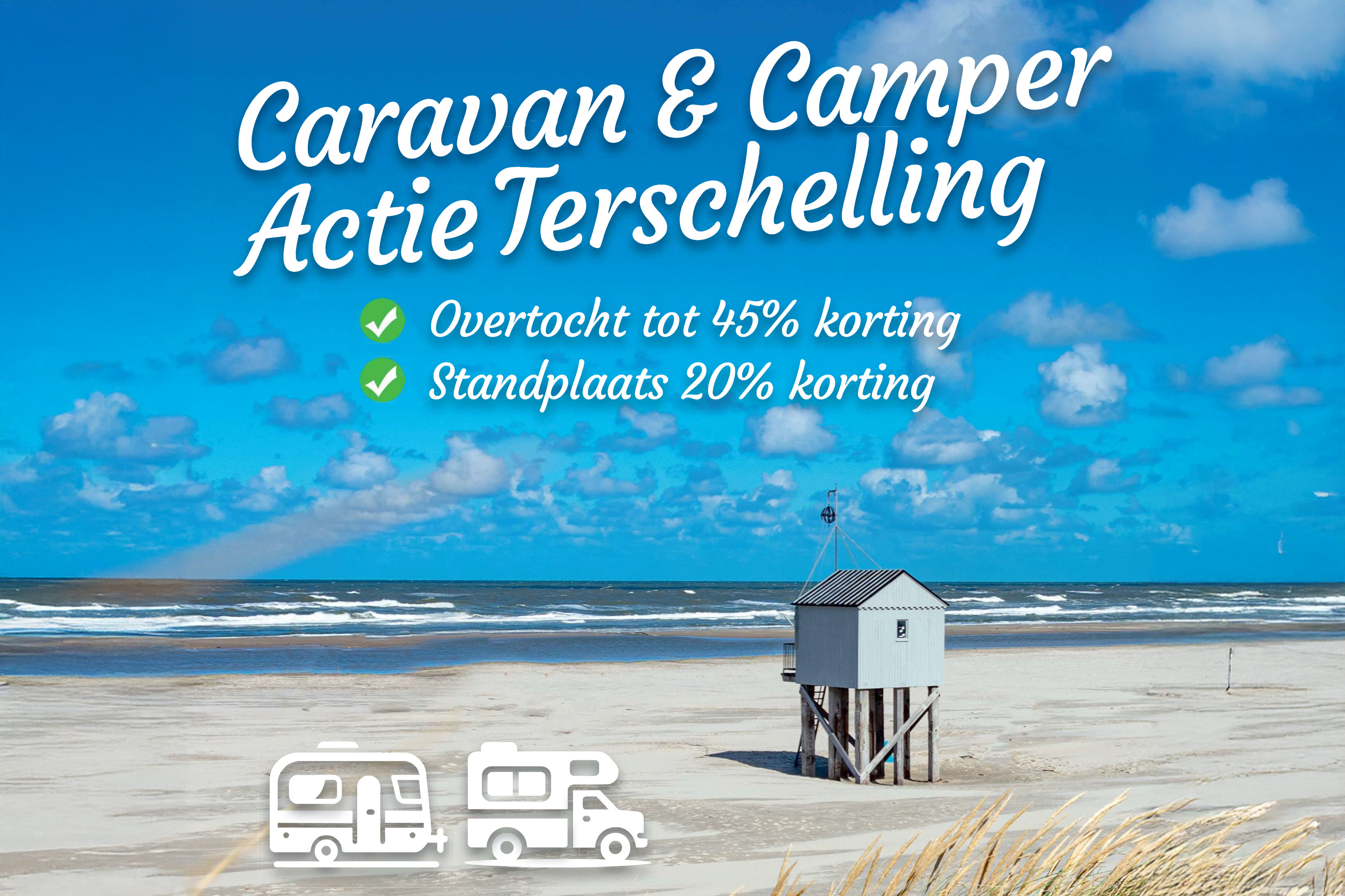 Caravanactie Terschelling